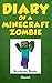 Diary of a Minecraft Zombie Writing Journal