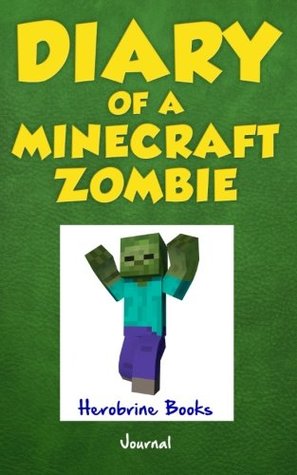 Diary of a Minecraft Zombie Writing Journal (Diary)