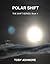 Polar Shift (The Shift Series Book 1)