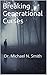 Breaking Generational Curses by Michael N. Smith