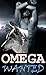 Omega Wanted (Most Wanted B...