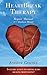 HeartBreak Therapy: Repair Manual for a Broken Heart