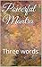 Powerful Mantra: Three words