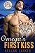 Omega's First Kiss (Wolff C...