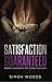 Satisfaction Guaranteed
