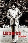 Lasteni isä on ve...