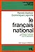 Le français national : poli...