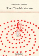 I pani d'oro della vecchina (Hardcover)