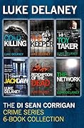 DI Sean Corrigan Crime Series: 6-Book Collection: Cold Killing, Redemption of the Dead, The Keeper, The Network, The Toy Taker and The Jackdaw