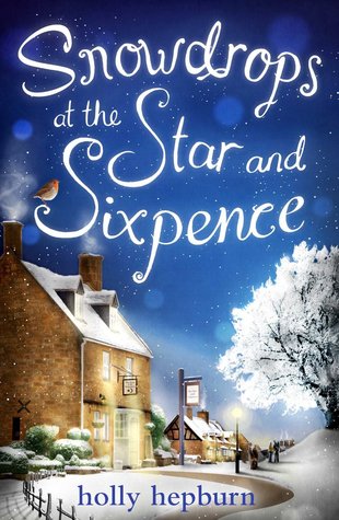 Snowdrops at the Star and Sixpence (Star and Sixpence, #1)