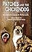 Patches and the Chickendog by Susan Walker