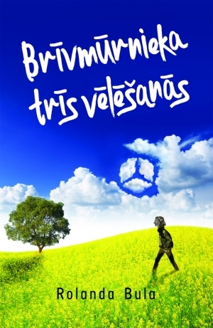 Brīvmūrnieka trīs vēlēšanās (Hardcover)