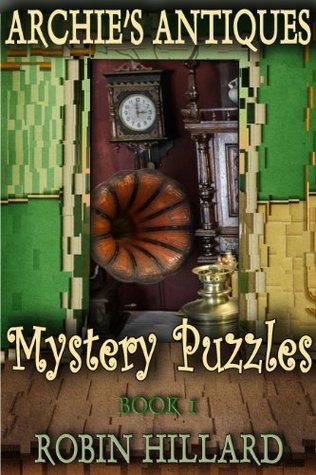 Archie's Antiques Mystery Puzzles Book 1