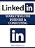 LinkedIn Marketing: LinkedIn Marketing for Business & Consulting
