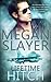 Lifetime Hitch by Megan Slayer Lifetime Hitch by Megan Slayer