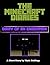 The Minecraft Diaries: Diar...
