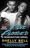 Blue Blooded (Benediction #3)