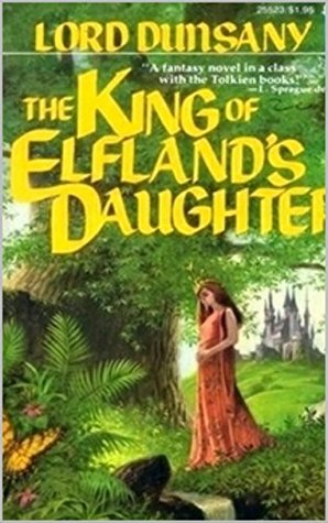 The King of Elfland's Daughter