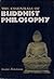 The Essentials of Buddhist Philosophy