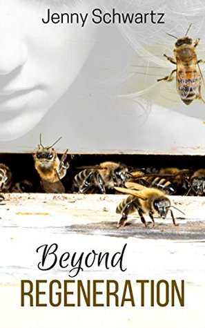 Beyond Regeneration (Kindle Edition)