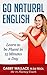 The English Fluency Formula by Gabby Go Natural English