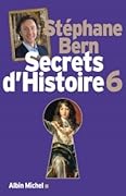 Secrets d'Histoire: Tome 6
