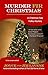 Murder Fir Christmas (Chris...