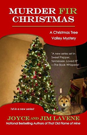Murder Fir Christmas (Christmas Tree Valley Mysteries #1)
