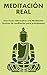 Meditación Real
