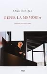 Refer la memòria by Oriol Bohigas