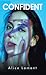 Confident