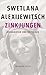 Zinkjungen by Svetlana Alexievich