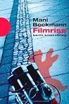 Filmriss. Filmriss.