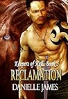 Reclamation by Danielle James