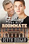 Falling For His Roommate by Devyn Morgan