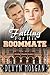 Falling For His Roommate by Devyn Morgan