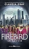 Firebird by Claudia Gray