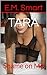 TARA:: A Fertile Short Story of Unprotected Submission and Domination: Shame on Me