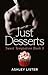 Just Desserts (Sweet Temptation, #3)