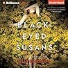 Black-Eyed Susans by Julia Heaberlin