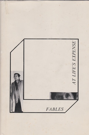 Fables at Life's Expense