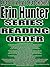 Erin Hunter: Series Reading...