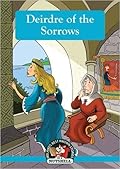 Deirdre Of The Sorrows