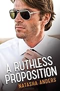 A Ruthless Proposition 