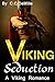 Viking Seduction