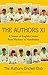 The Authors XI: A Season of English Cricket from Hackney to Hambledon