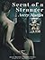 Scent Of A Stranger (Avery Martin's Novella Series Book 1)