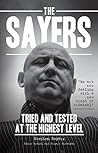 The Sayers: Tried...