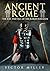 Ancient Rome by Victor Miller