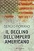 Il declino dell'impero americano